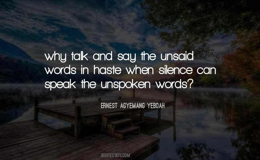 Quotes About Unspoken Feelings #525036