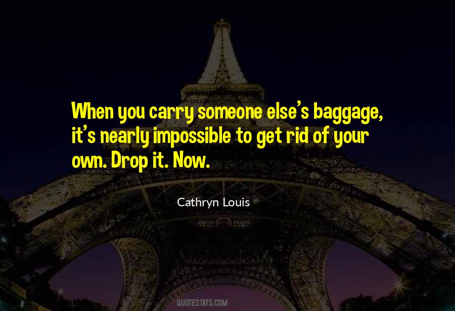 Quotes About Baggage #1120324