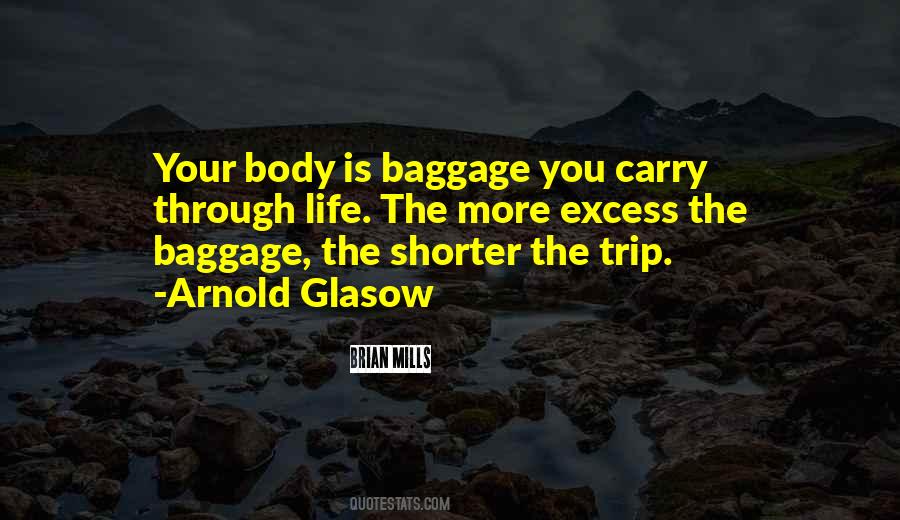 Quotes About Baggage #1173638