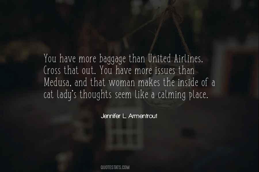 Quotes About Baggage #1402339