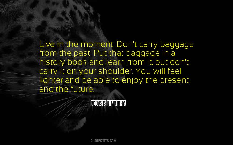 Quotes About Baggage #1670248