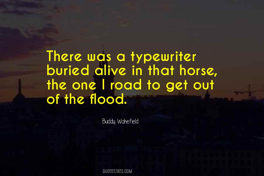 Quotes About Flood #1295109