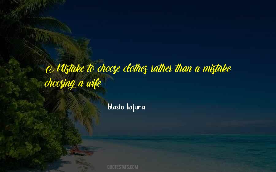 Quotes About A Wife #1033657