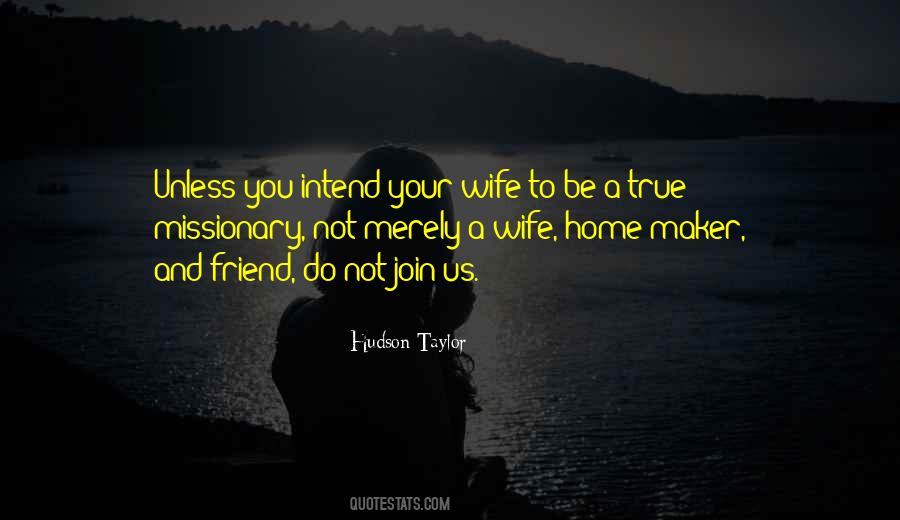 Quotes About A Wife #1354943