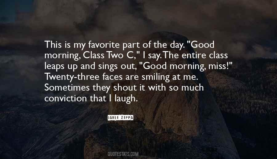 Smiling Morning Quotes #1320225