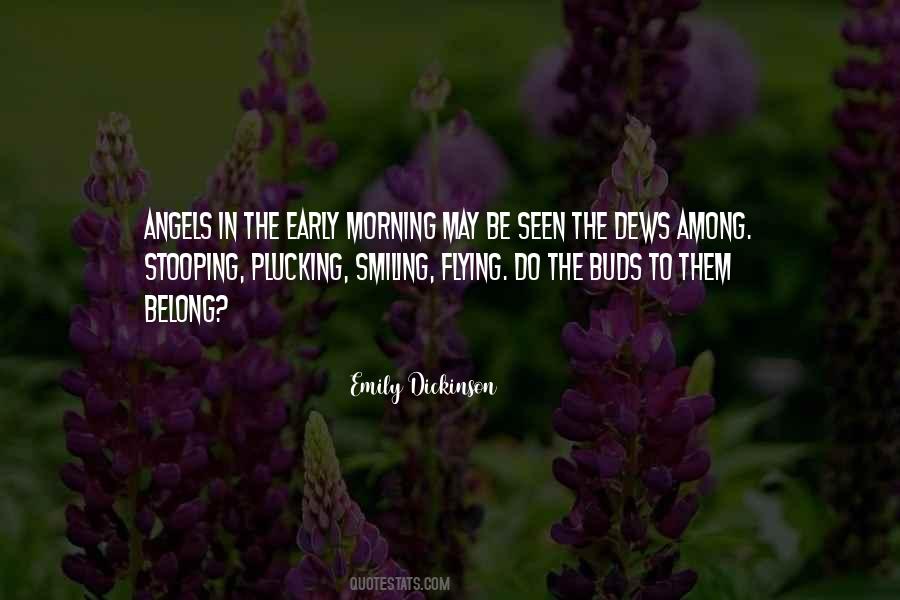 Smiling Morning Quotes #273601