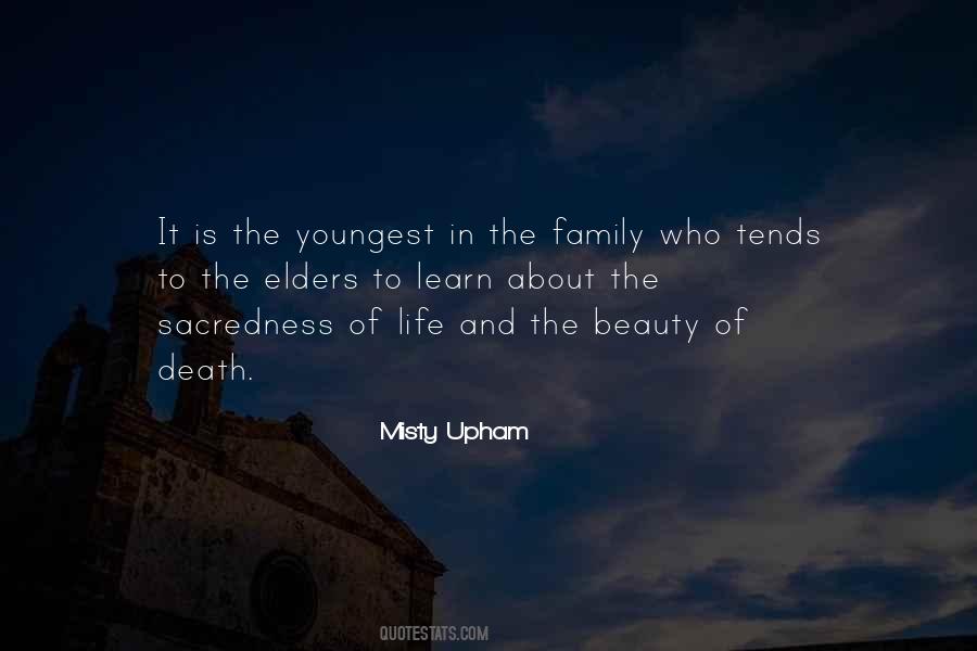 Quotes About Sacredness Of Life #211710