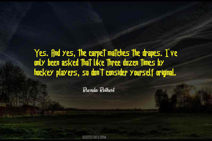 Yes And Yes Quotes #1618735
