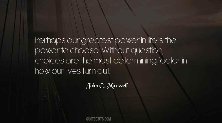 Life Is Power Quotes #131624