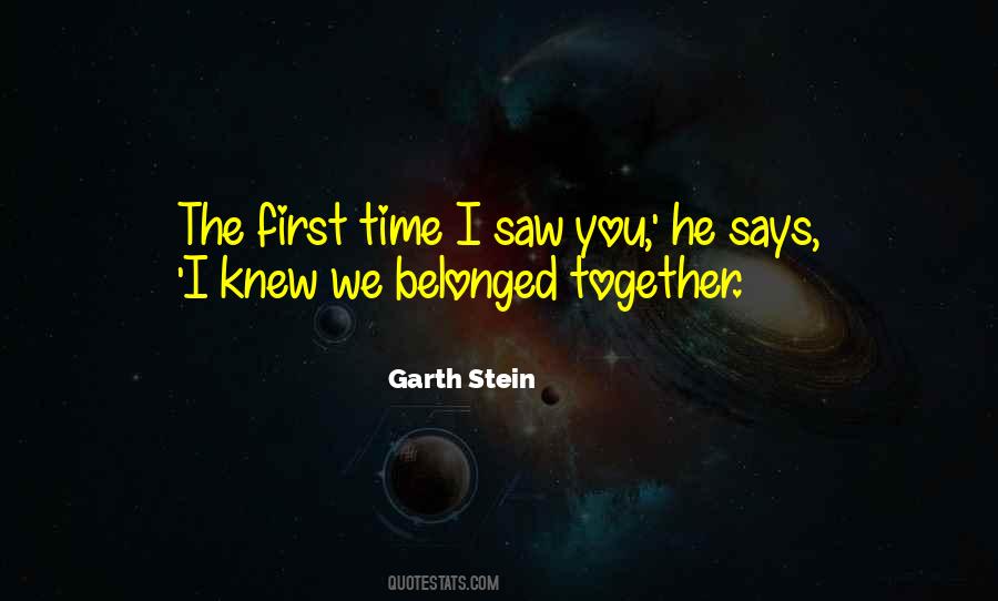 Quotes About First Time I Saw You #1054418