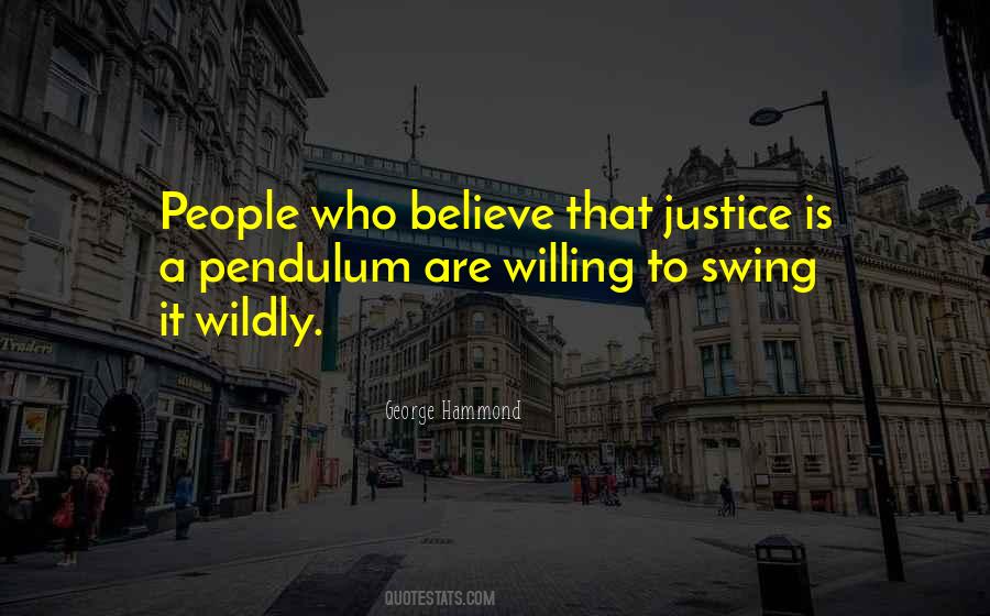 Quotes About Justice #1849423