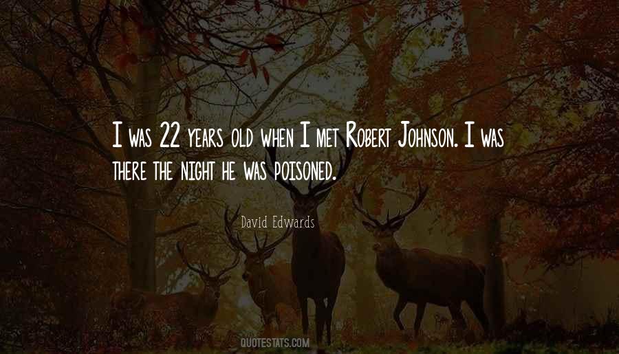 22 Years Quotes #344049