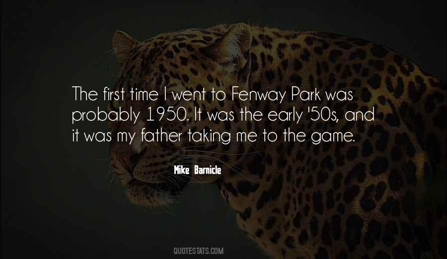 Quotes About Fenway Park #506589