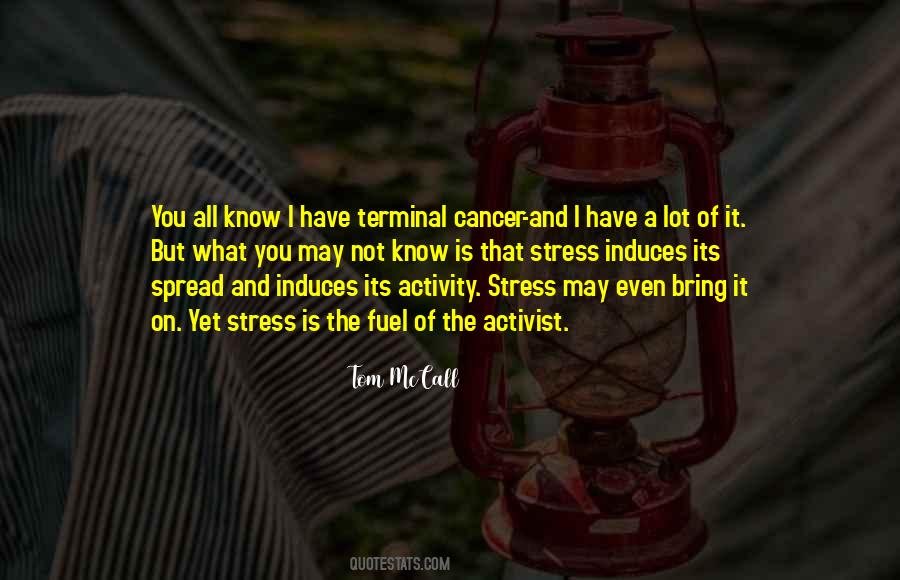 Quotes About Terminal Cancer #12518