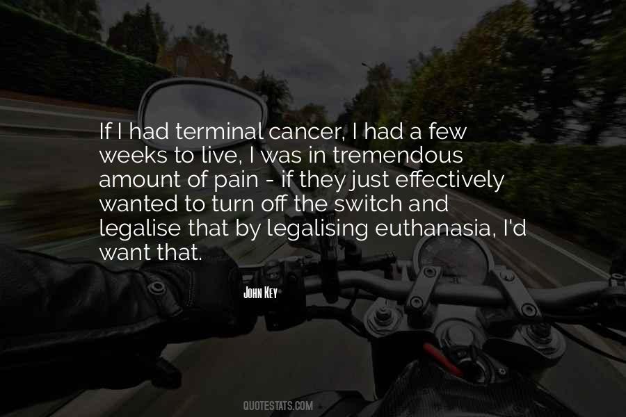 Quotes About Terminal Cancer #1345807