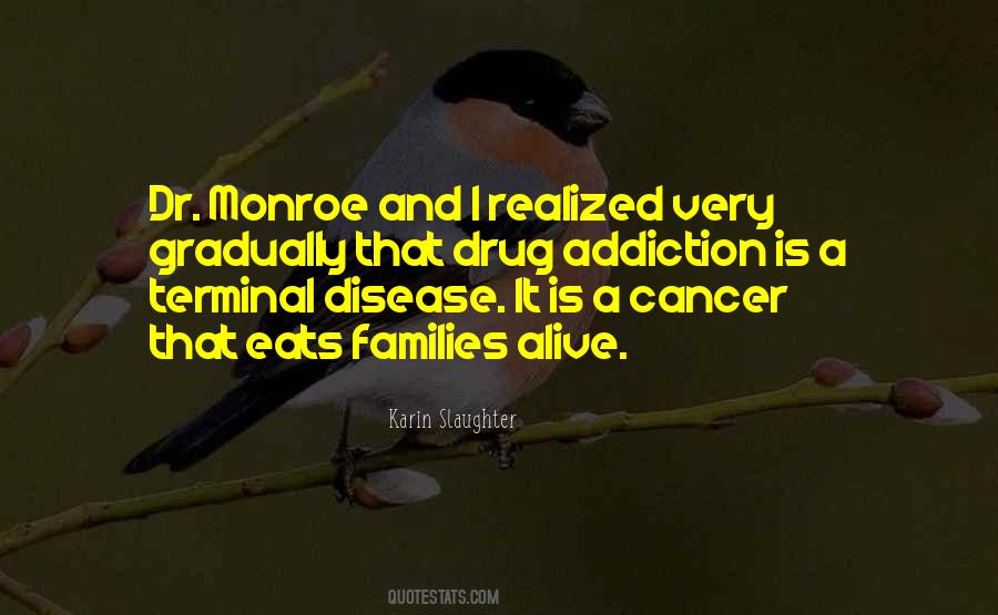 Quotes About Terminal Cancer #1441122