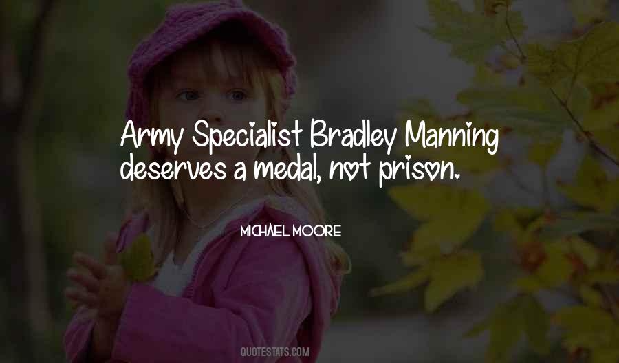 Quotes About Bradley Manning #1713327