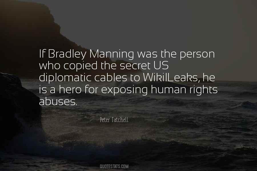 Quotes About Bradley Manning #657053