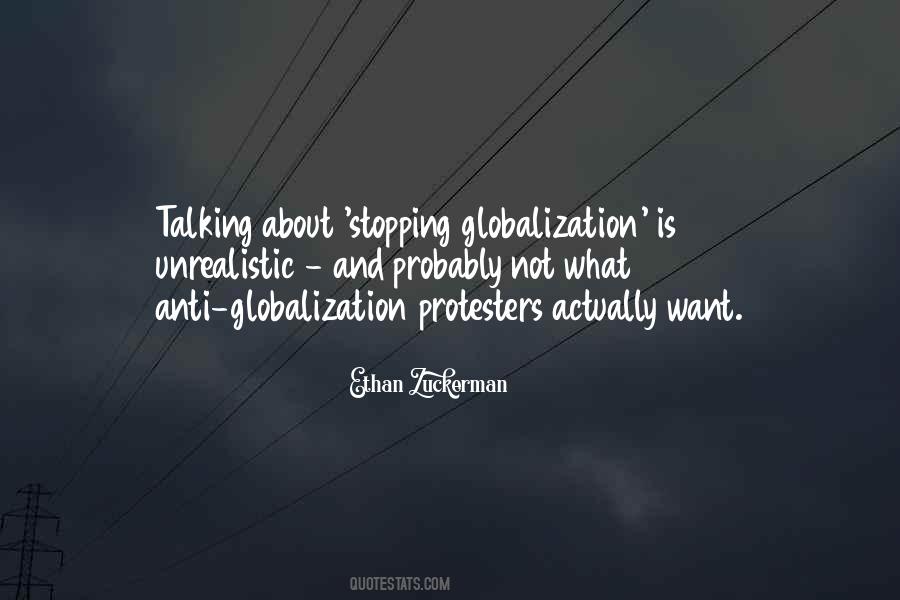 Quotes About Anti-globalization #49673