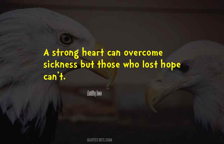 Quotes About Healing Sickness #447976