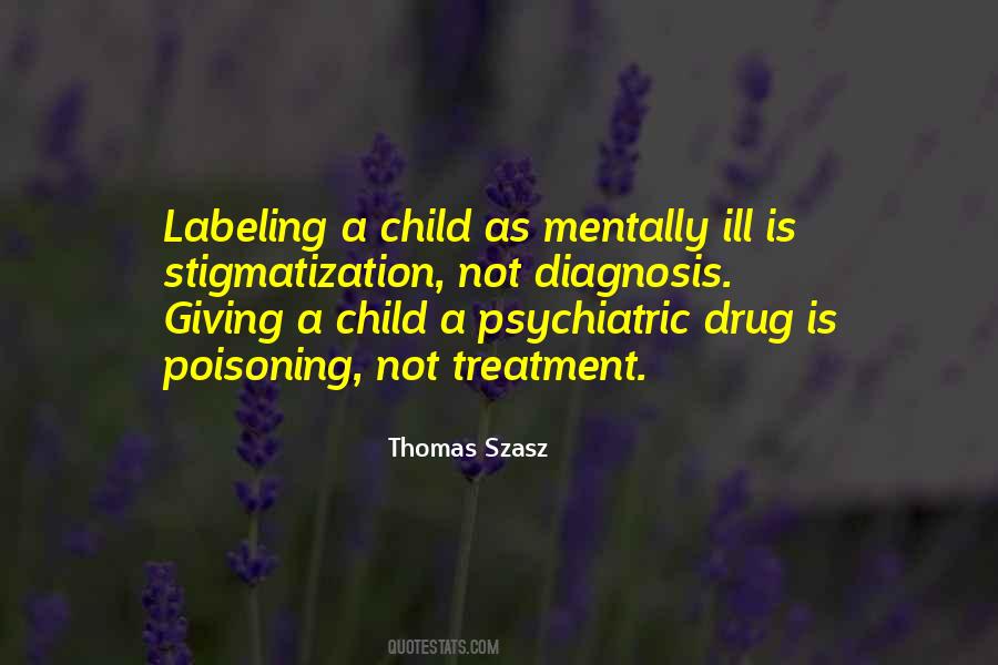 Quotes About Stigmatization #1400291