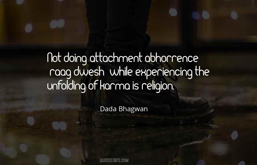 Attachment Abhorrence Quotes #1540233
