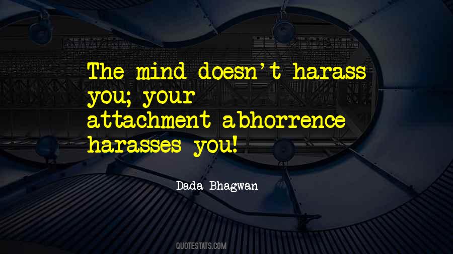 Attachment Abhorrence Quotes #58580