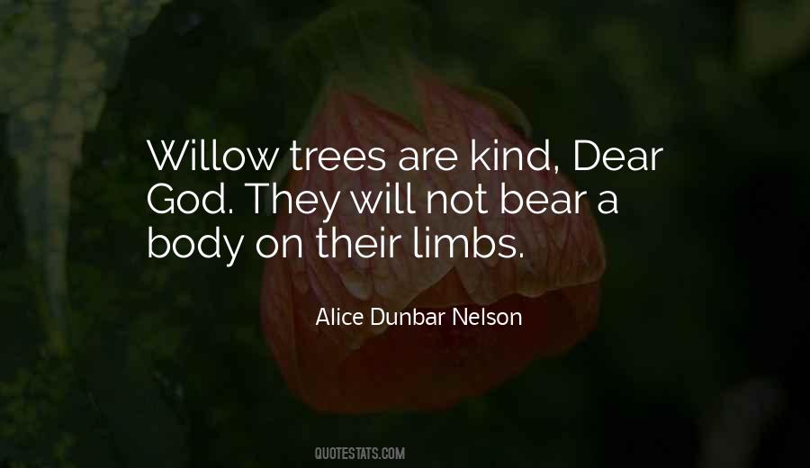 Quotes About A Willow Tree #343403