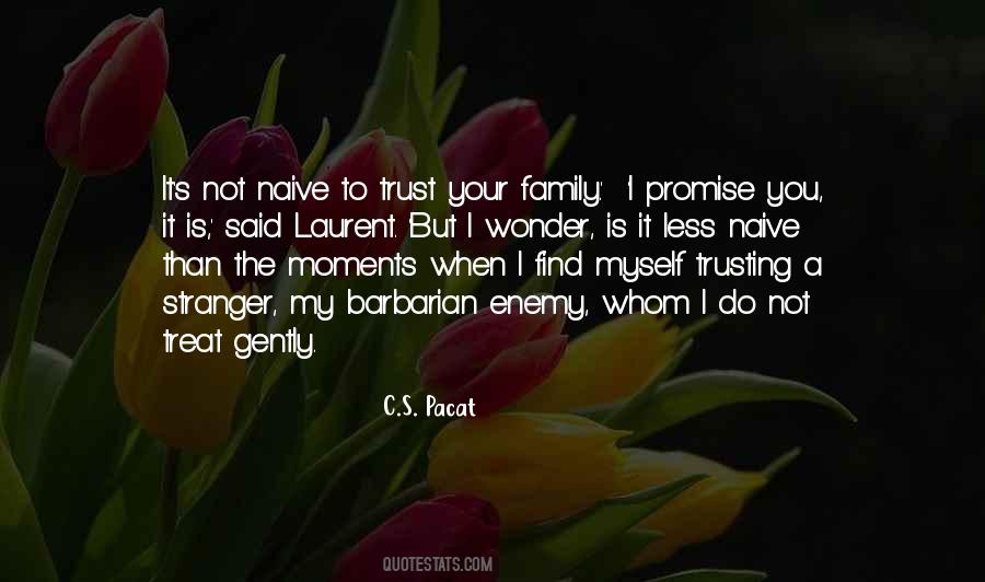 Quotes About Family Moments #519110