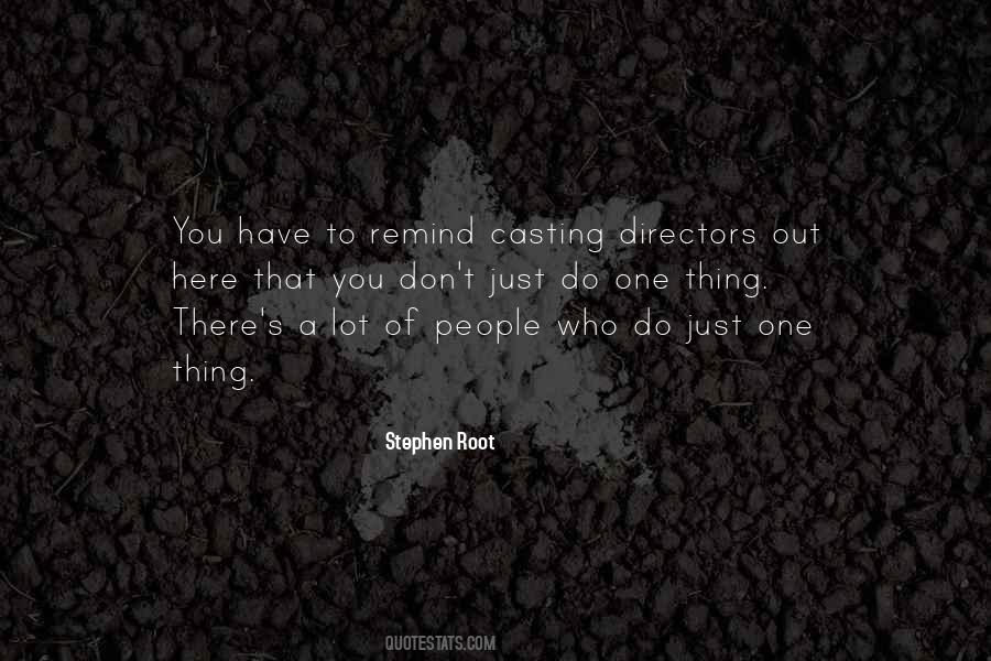 Quotes About Casting #1038973