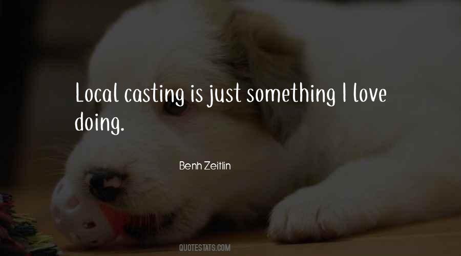 Quotes About Casting #106313