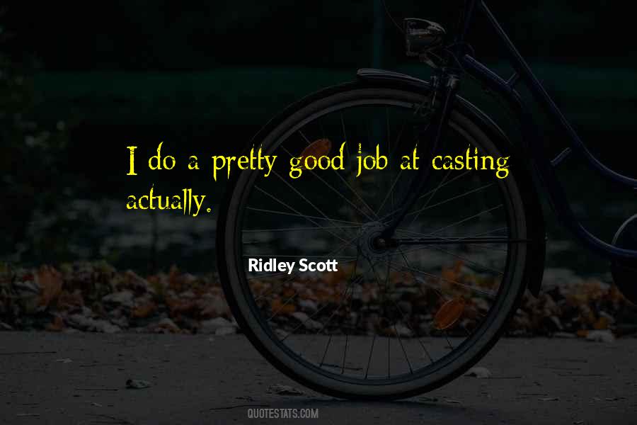 Quotes About Casting #1229178
