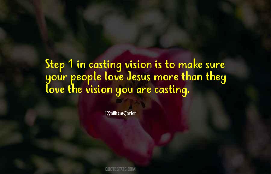 Quotes About Casting #1280862