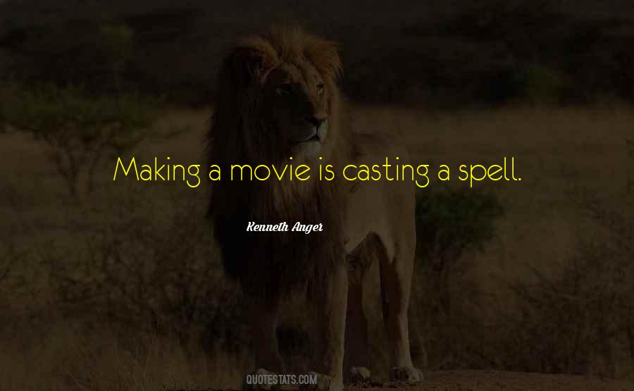 Quotes About Casting #1323298