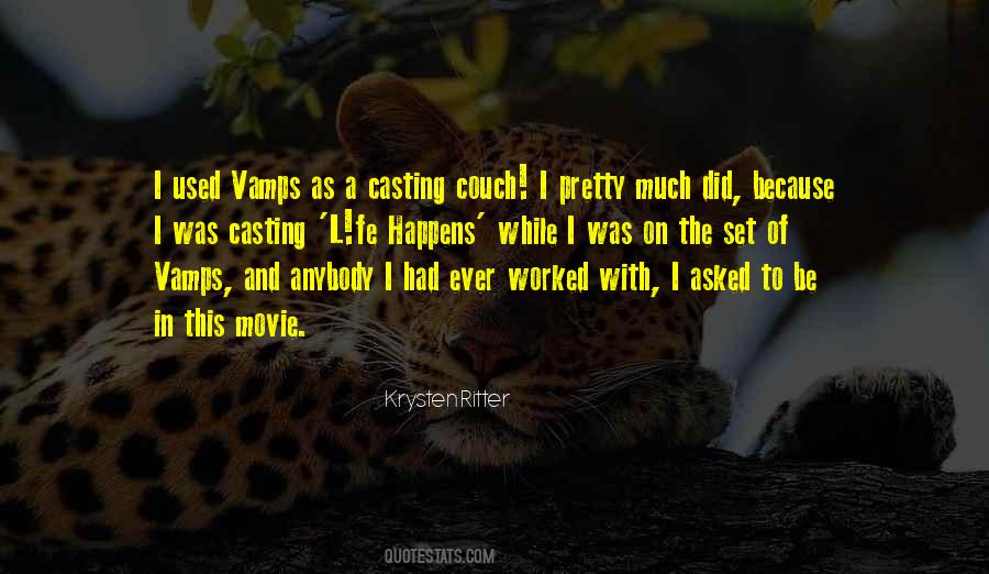 Quotes About Casting #1378900