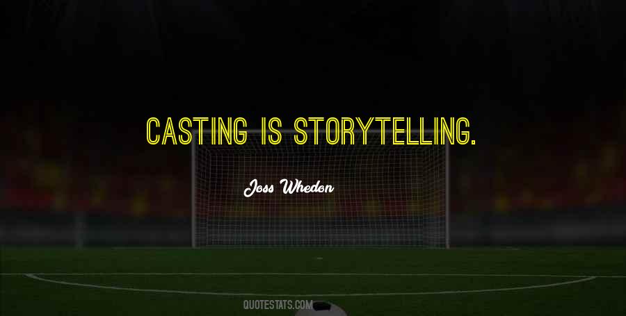 Quotes About Casting #202008