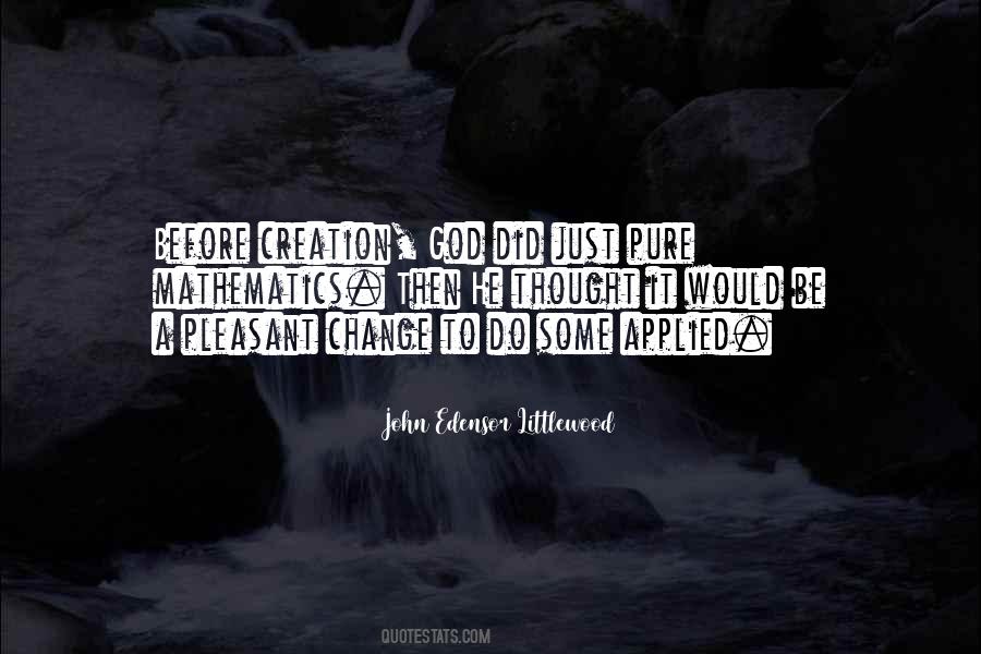 Quotes About Applied Mathematics #1076030