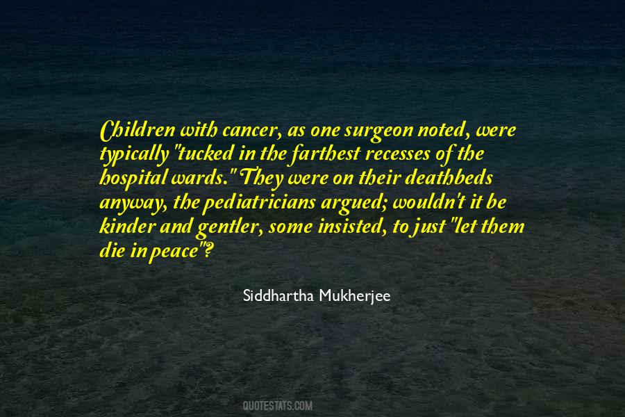 Children With Cancer Quotes #1209444