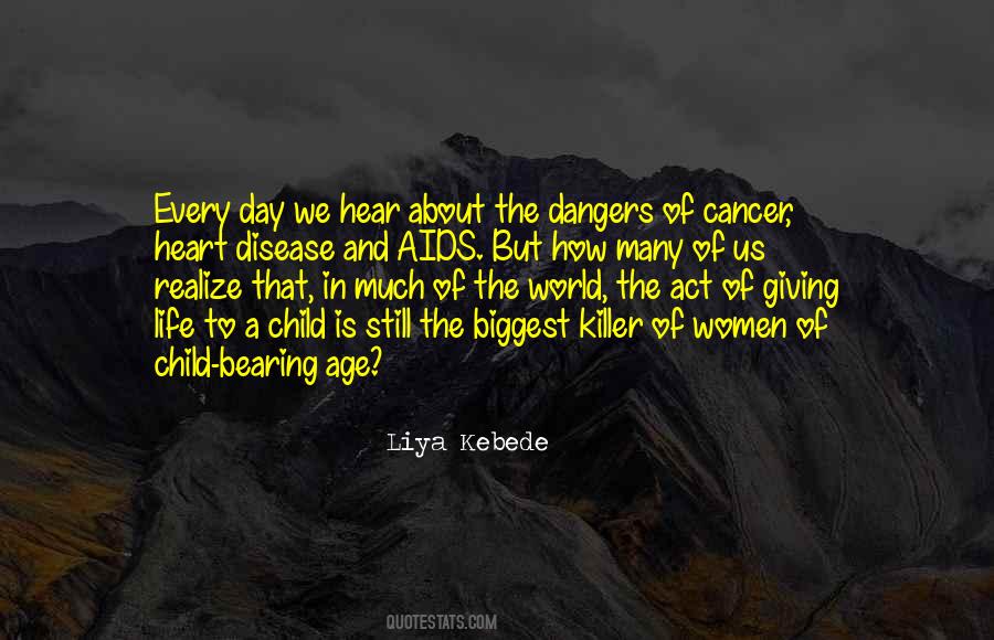 Children With Cancer Quotes #1357476