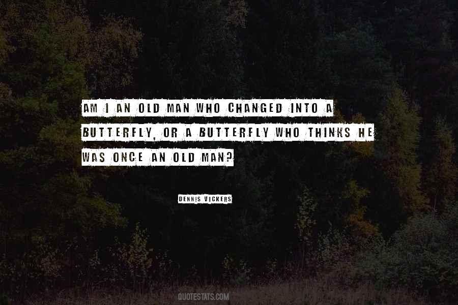 Quotes About Old Man #1238355