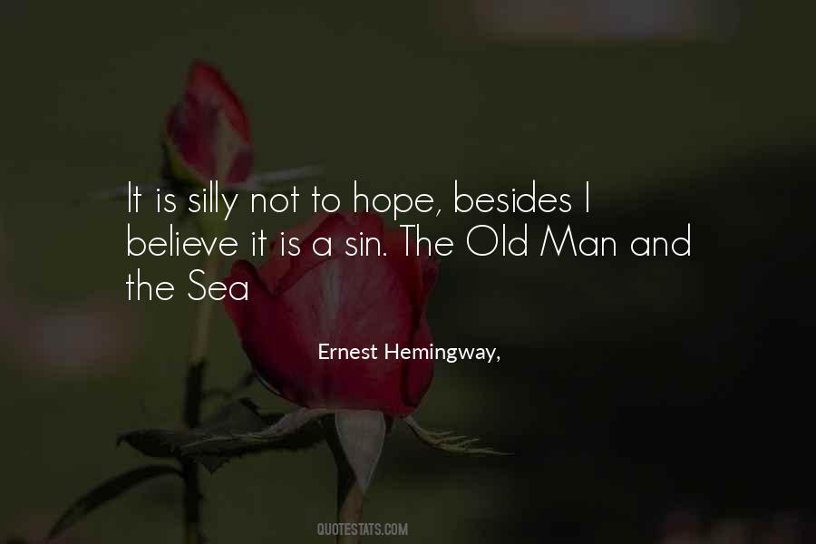 Quotes About Old Man #1415495