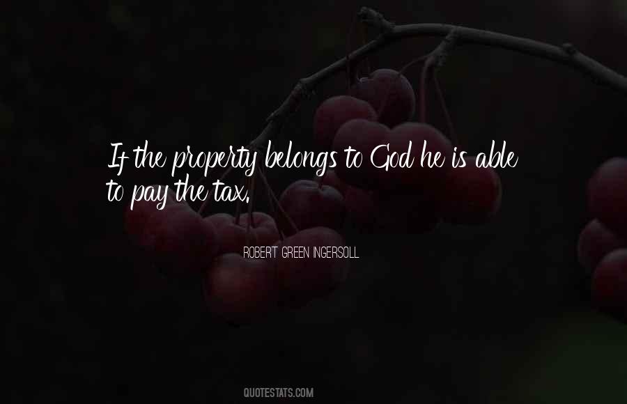 Quotes About Property Tax #1764998