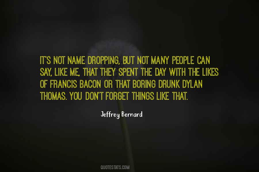 Quotes About Name Dropping #1494338