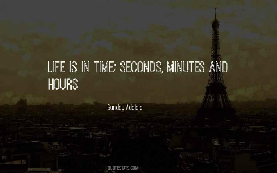 Quotes About Seconds In Life #1166046