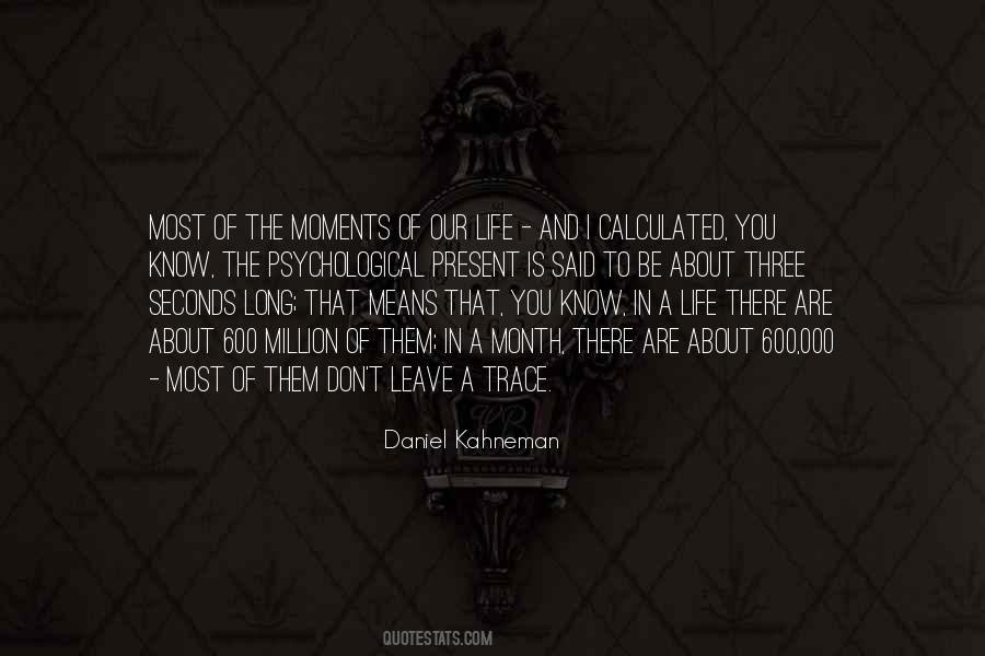 Top 56 Quotes About Seconds In Life: Famous Quotes & Sayings About Seconds In Life