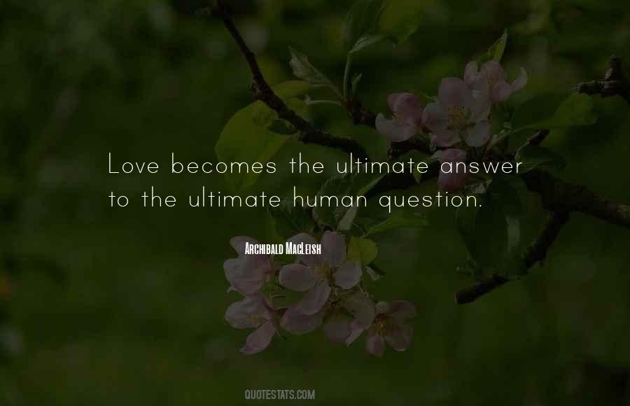 Quotes About Ultimate Love #343348
