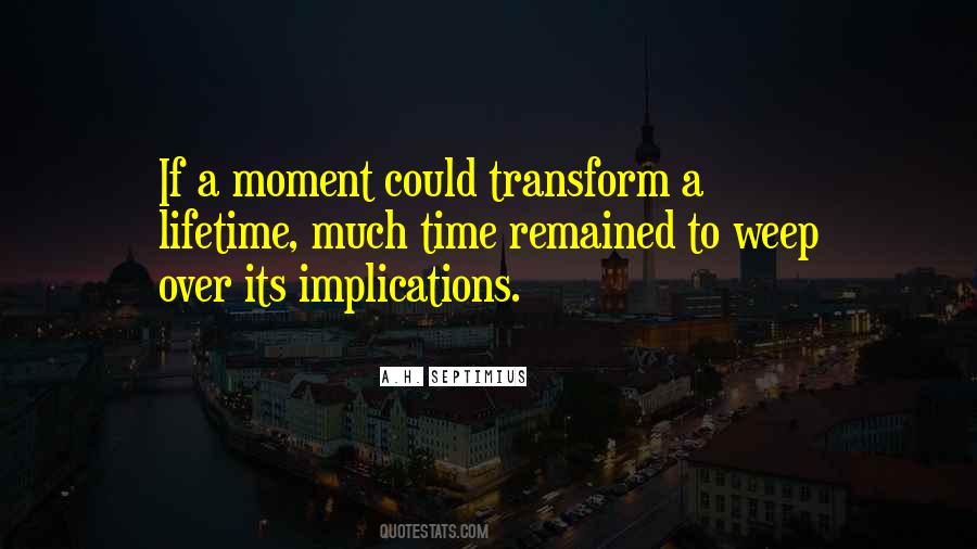Transform Life Quotes #461571