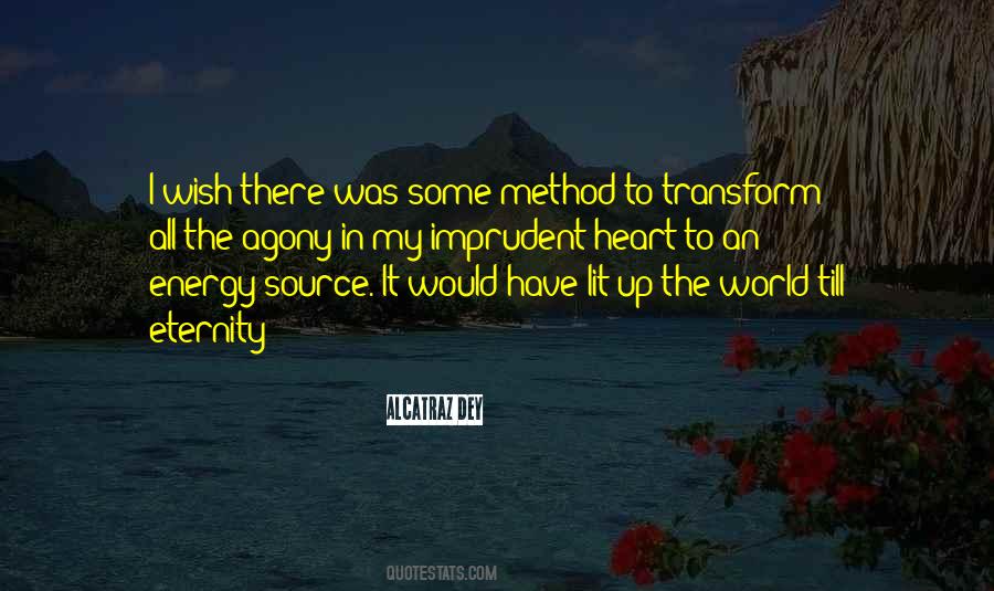 Transform Life Quotes #590743