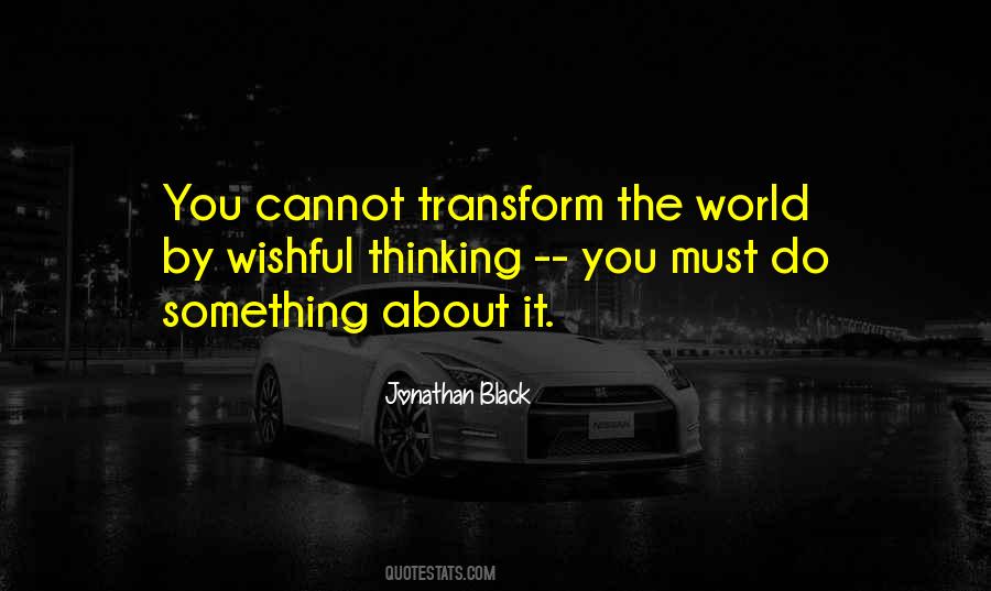 Transform Life Quotes #635331