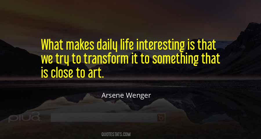 Transform Life Quotes #716073